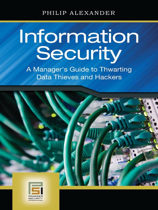 Title details for Information Security by Philip Alexander - Available